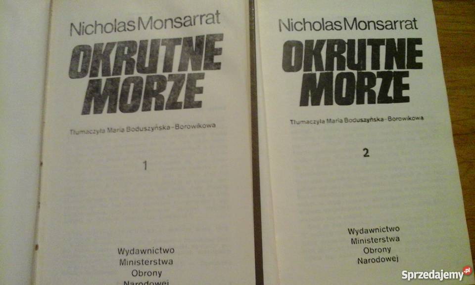 Okrutne morze Nicholas Monsarrat dwa tomy Proza i poezja