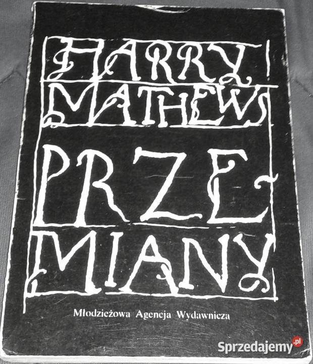 Przemiany Harry Mathews Chełm