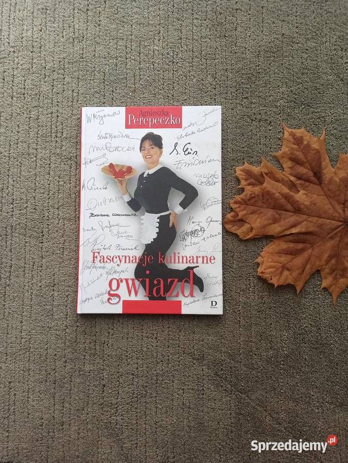 Fascynacje kulinarne gwiazd Agnieszka Perepeczko ISBN 83-7311-176-X