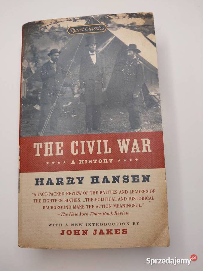The Civil War A History Harry Hansen Historia Kultura i Rozrywka Lublin