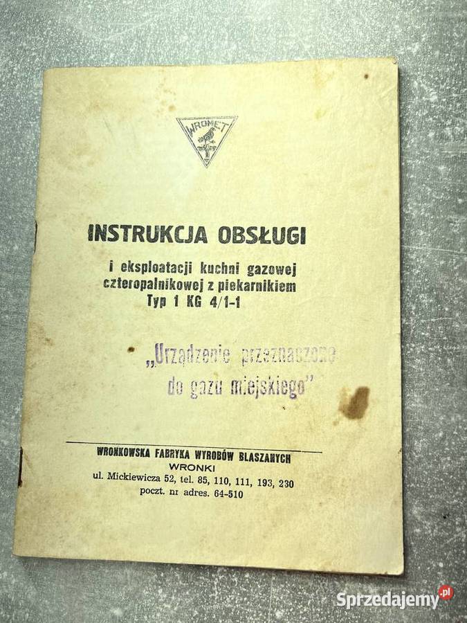 Instrukcja obsługi i ekploatacji kuchni gazowej sprzedam