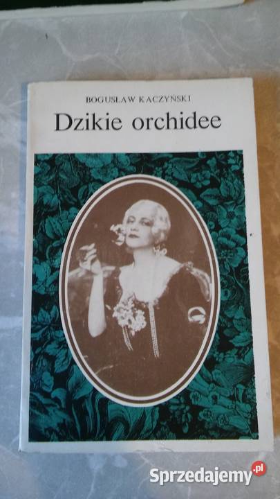 Bogusław Kaczyński Dzikie Orchidee Gdańsk sprzedam
