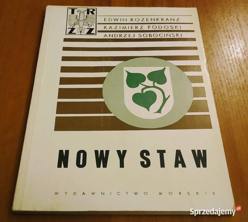 Nowy Staw Edwin Rozenkranz Kazimierz Podoski pomorskie sprzedam