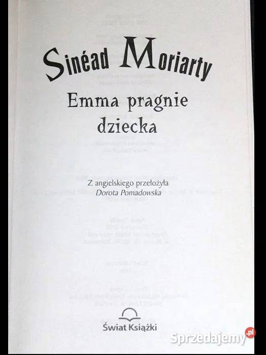 Emma pragnie dziecka Sinad Moriarty Chełm sprzedam