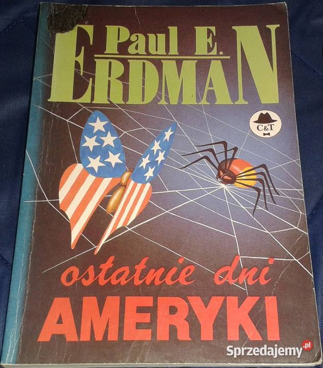 Ostatnie dni Ameryki Paul Emil Erdman miękka lubelskie Chełm