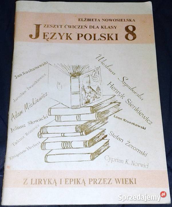 Język polski Zeszyt ćwiczeń kl 8 Elżbieta Chełm