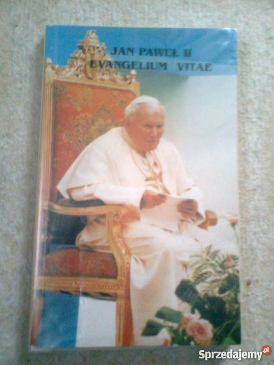Encyklika "Evangelium Vitae" - Jan Paweł II