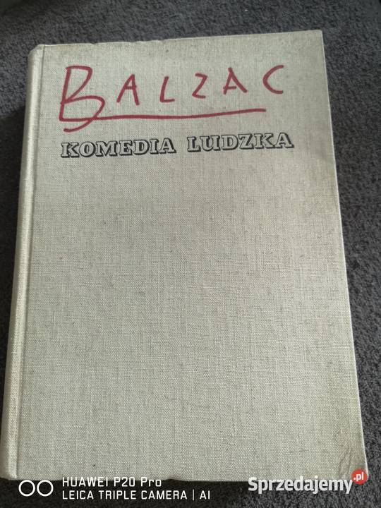 Honoriusz Balzac Komedia ludzka 15 tomów