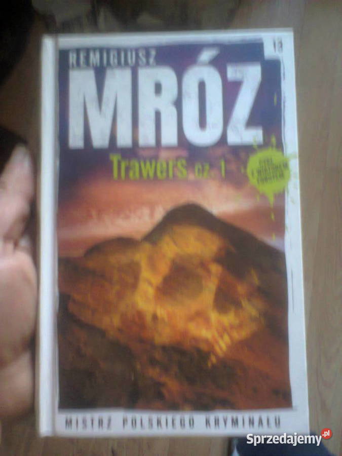 Remigiusz Mróz Trawers Cz1 Proza i poezja Warszawa