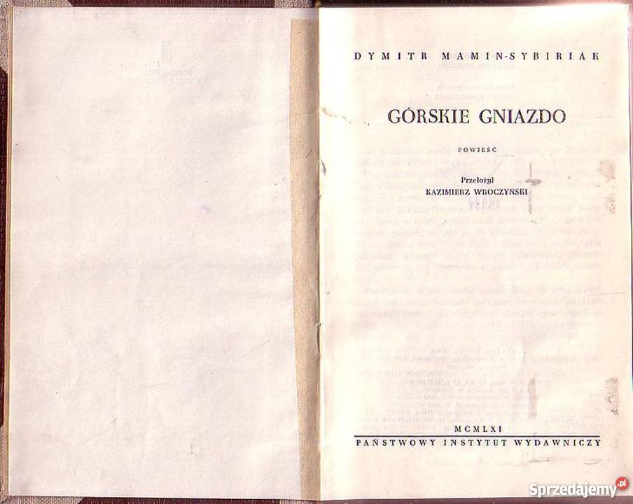 0300 GÓRSKIE GNIAZDO DYMITR MAMIN SYBIRIAK małopolskie Czyrna sprzedam
