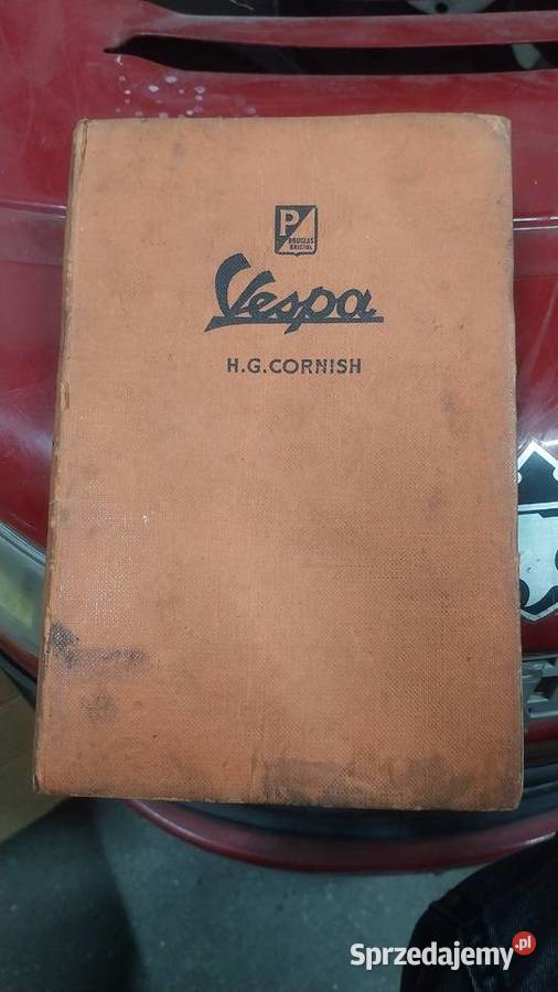 Vespa oryginalna książka obsługi 1957 Kończyce
