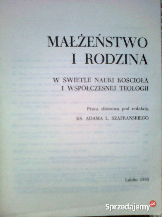 Małżeństwo i rodzina red ks Adam Szafrański miękka Warszawa