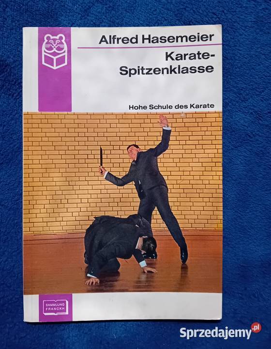 Alfred Hasemeier KarateSpitzenklasse Hoche Antykwariat Koźminek