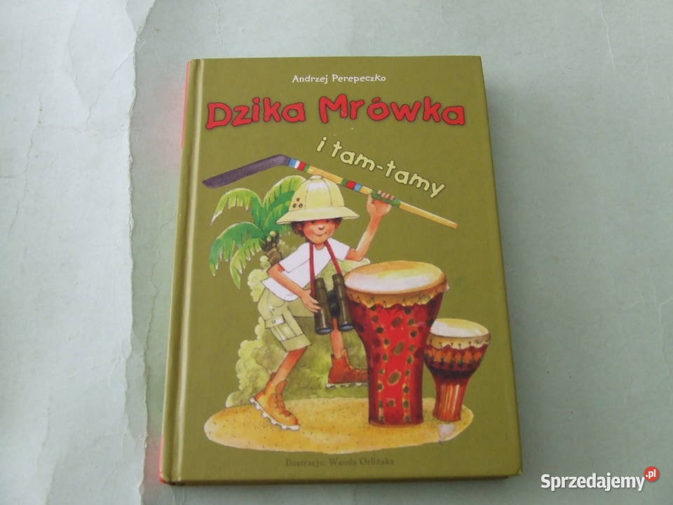 Dzika Mrówka i tam tamy Perepeczko Wszystkie twarda Oborniki Śląskie sprzedam