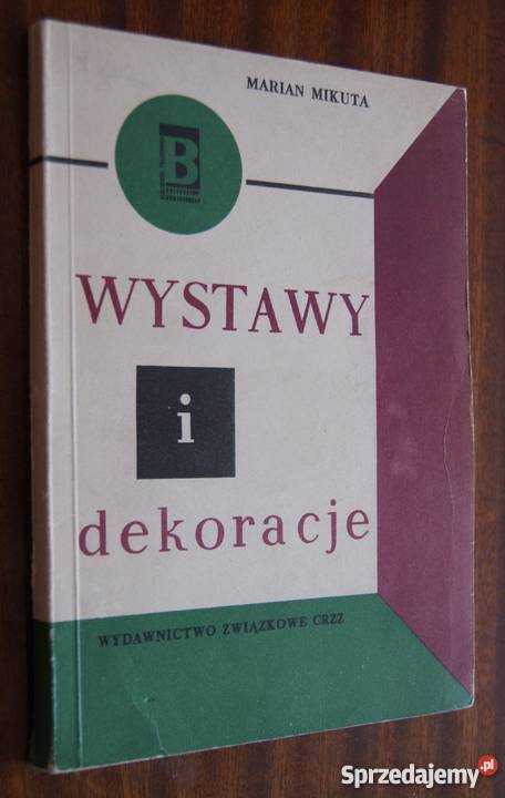 Marian Mikuta Wystawy i dekoracje życie codzienne, obyczaje