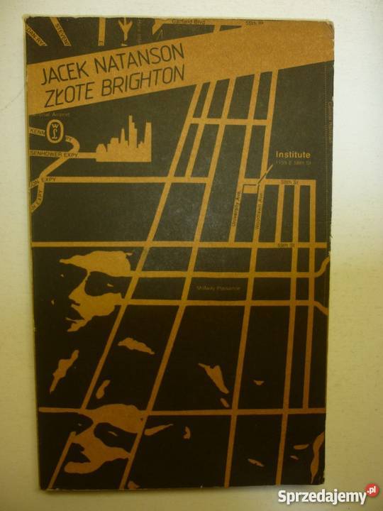 ZŁOTE BRIGHTON JACEK NATANSON science fiction Proza i poezja Piła
