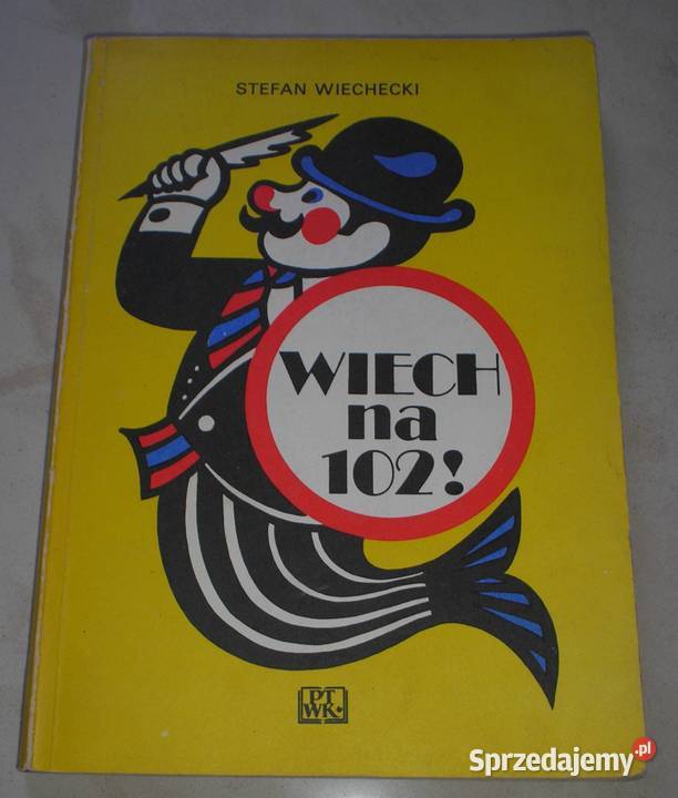 Wiech na 102 Stefan Wiechecki