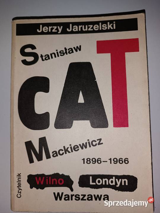 Jerzy Jaruzelski Stanisław Cat Mackiewicz Wilno kujawsko-pomorskie