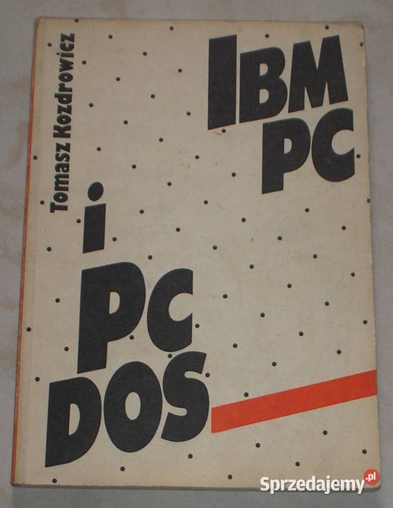IBM PC i PC DOS Tomasz Kozdrowicz małopolskie Kraków