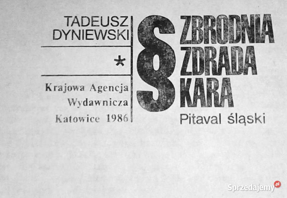 Zbrodnia Zdrada Kara Pitaval śląski Tadeusz lubelskie Chełm