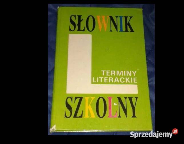 Słownik szkolny Terminy literackie Stanisław Chełm