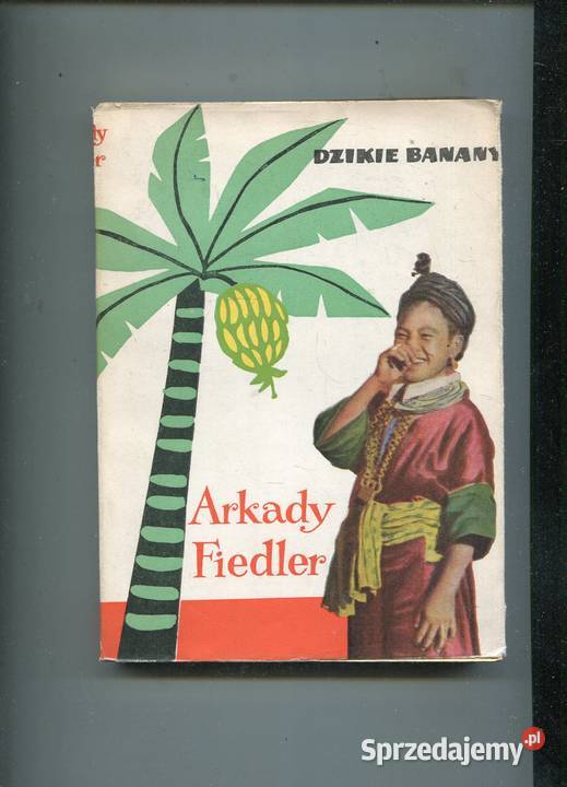 Dzikie banany Arkady Fiedler zachodniopomorskie