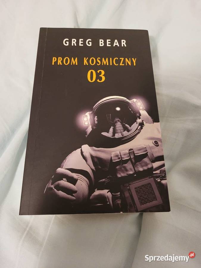 Prom kosmiczny 03 Greg Bear Pozostałe Poznań