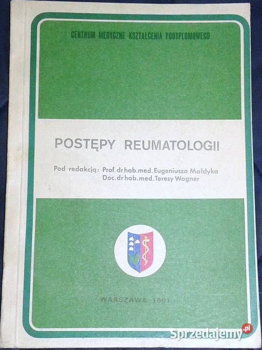 Postępy w reumatologii Eugeniusz Małdyk Chełm sprzedam