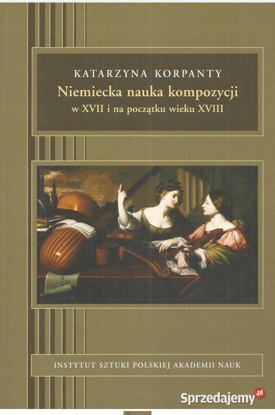 Niemiecka nauka kompozycji w XVII i na początku Łódź