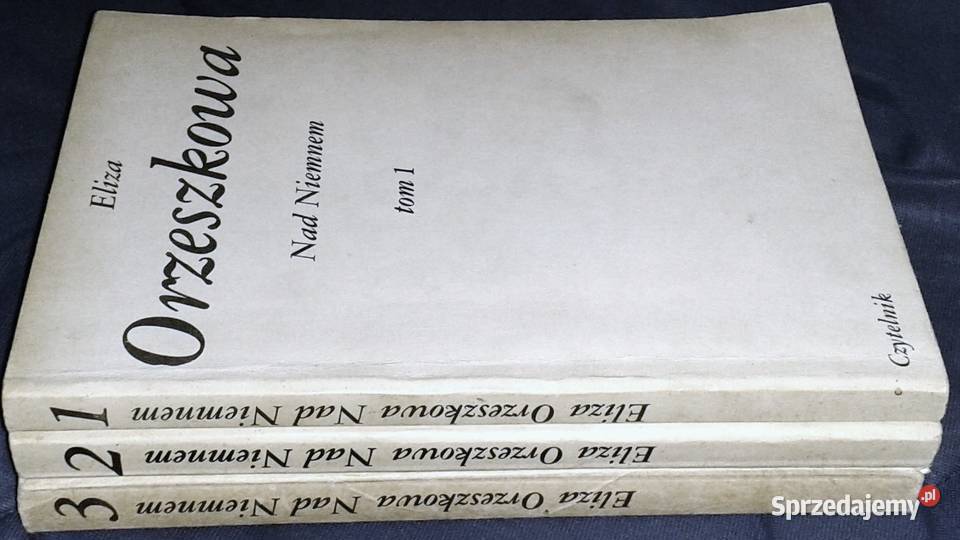 Niemnem Tom 123 Eliza Orzeszkowa miękka lubelskie