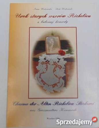 ANNA WODZIŃSKA UROKI STARYCH WZORÓW RICHELIEU FA Goleniów sprzedam