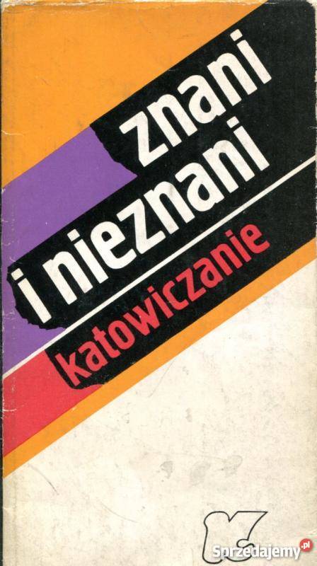 ZNANI I NIEZNANI KATOWICZANIE Włocławek