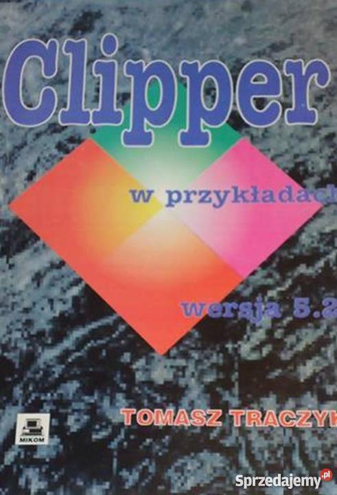CLIPPER W PRZYKŁADACH WERSJA 52 Katowice sprzedam