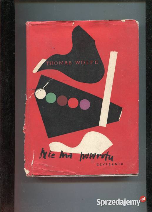 Nie ma powrotu Thomas Wolfe Szczecin