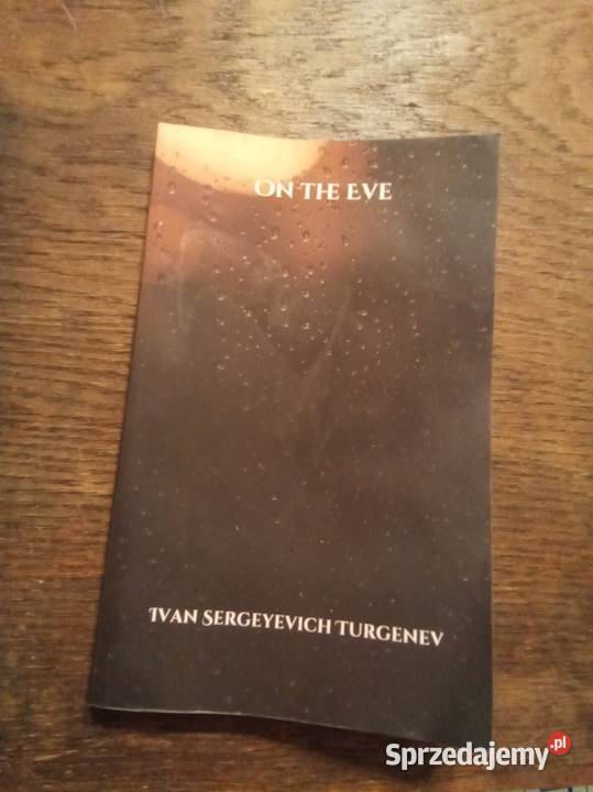 On the Eve Turgenev angielsku Proza i poezja mazowieckie Warszawa