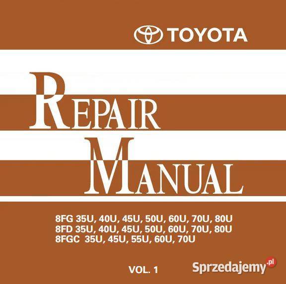 Toyota 8FD 35U 40U 45U 50U 60U 70U 80U 8FGC 55U Kielce