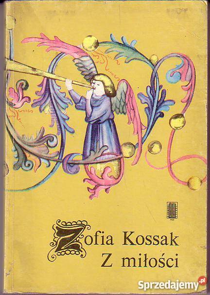 8362 Z MIŁOŚCI ZOFIA KOSSAK małopolskie Czyrna