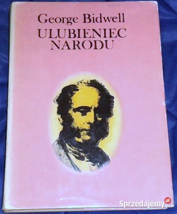 Ulubieniec narodu George Bidwell Chełm