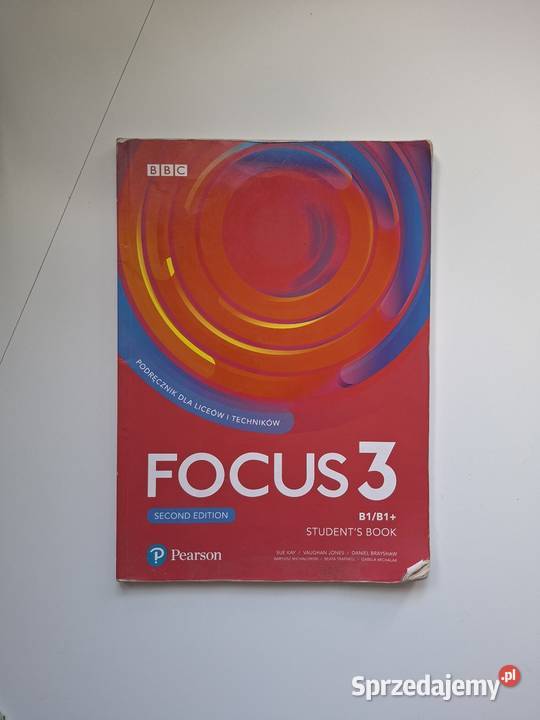 Focus 3 Second Edition B1B2 podręcznik Małkinia Górna