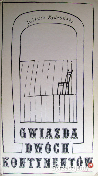 Gwiazda dwóch kontynentów Rok wydania 1973 małopolskie Limanowa