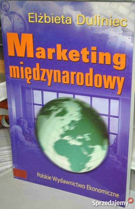 Marketing międzynarodowy Duliniec fa biznes, nauki ekonomiczne zachodniopomorskie Goleniów