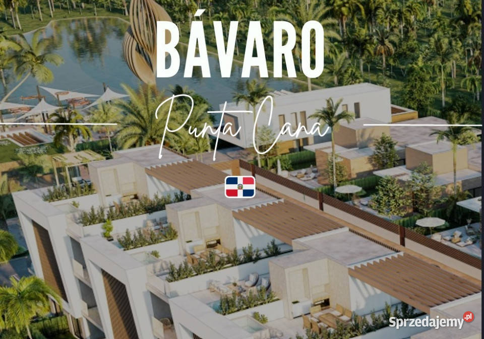 Apartamenty inwestycyjne Dominikana Punta Cana Nieruchomości mazowieckie