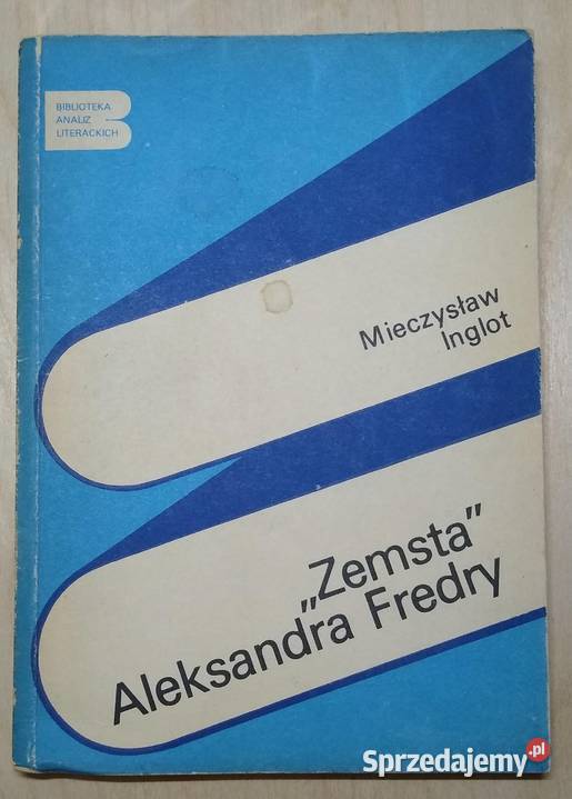 Zemsta A Fredry Mieczysław Inglot Gdańsk
