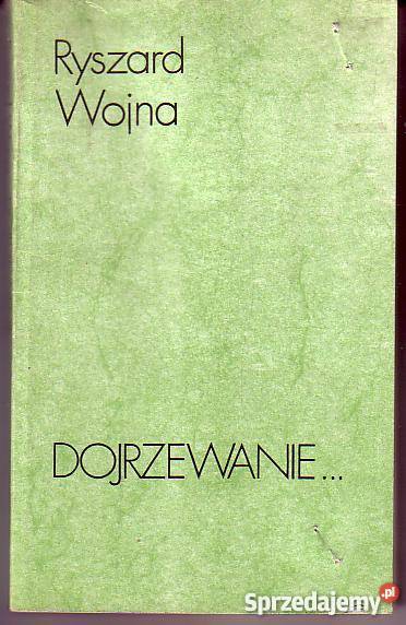 8020 DOJRZEWANIE RYSZARD WOJNA Czyrna