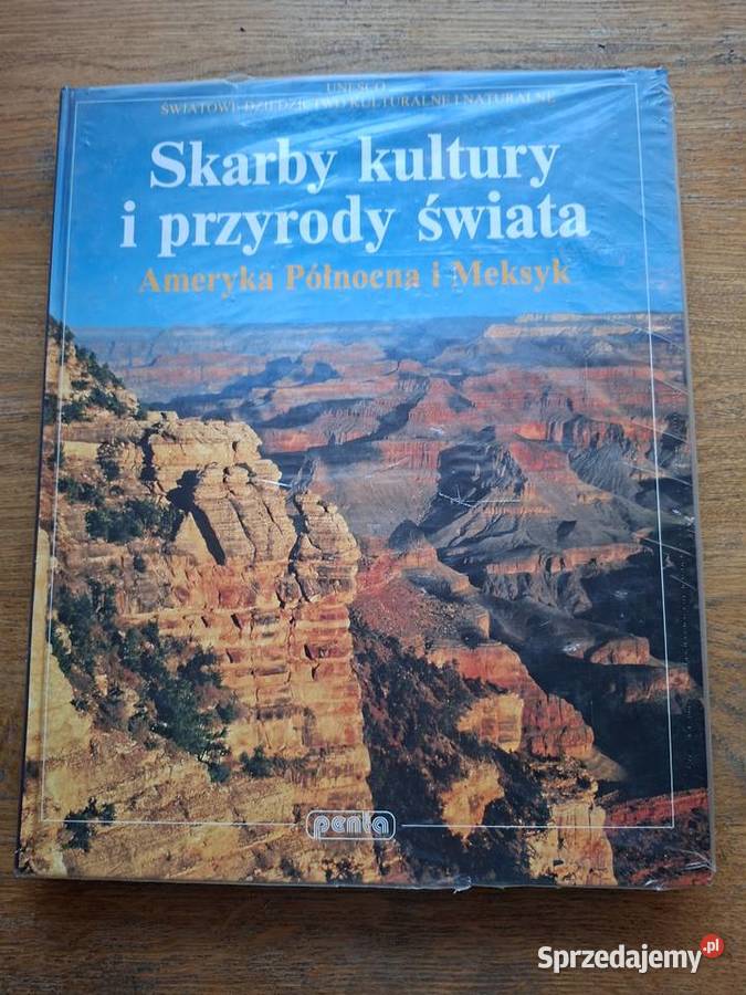 Skarby kultury i przyrody świata Ameryka Kraków