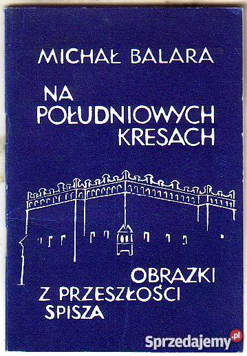 8425 NA POŁUDNIOWYCH KRESACH OBRAZKI Z Czyrna sprzedam