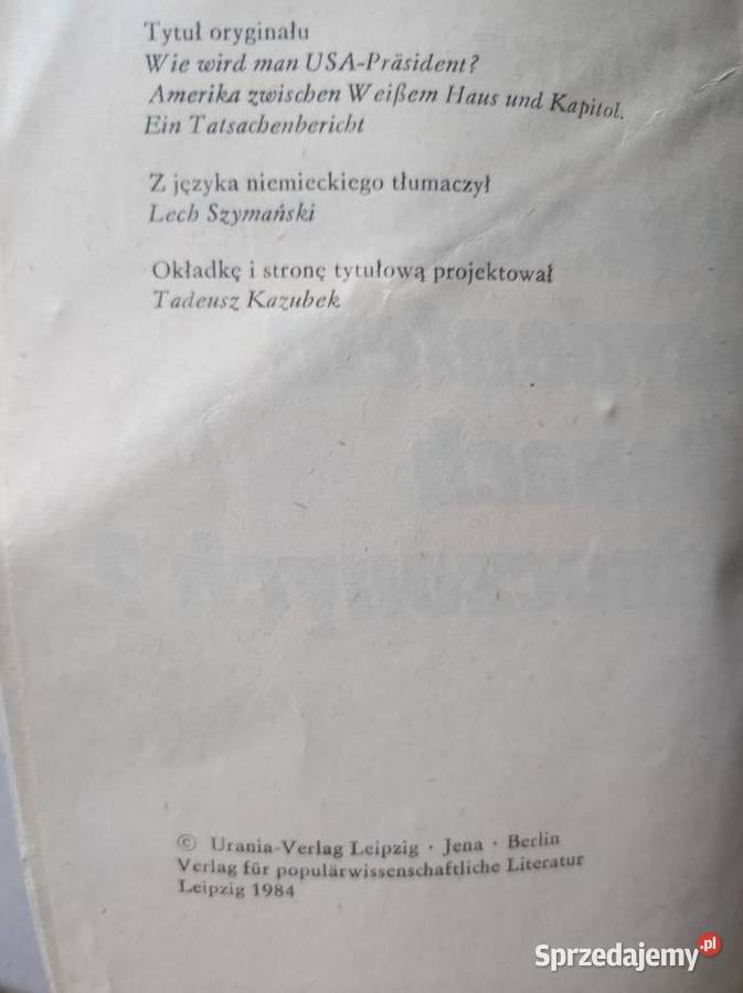 zostaje się prezydentem w Stanach Zjednoczonych miękka Kielce