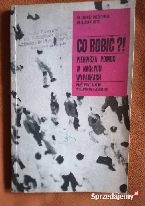 KsiążkaPierwsza pomoc w nagłych wypadkach Dr łódzkie Łódź