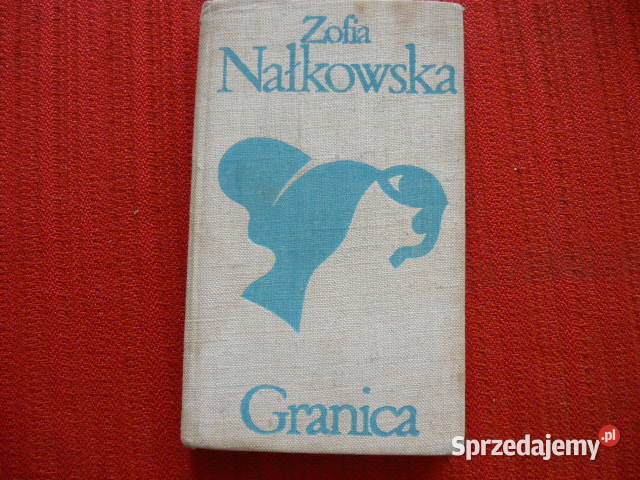Granica Zofia Nałkowska Myszków