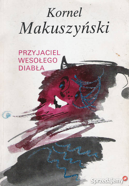 Przyjaciel wesołego diabła K Makuszyński Rok wydania 1990